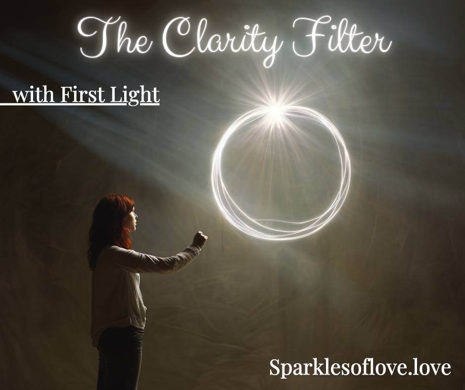 Person reaches toward a glowing ring of light in a dark scene, with text “The Clarity Filter with First Light.”