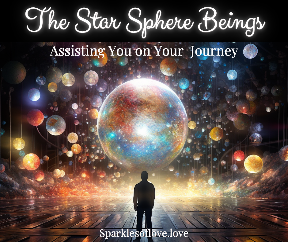 Glowing sphere above a silhouetted figure in a cosmic, spark-filled scene with the text “The Star Sphere Beings”