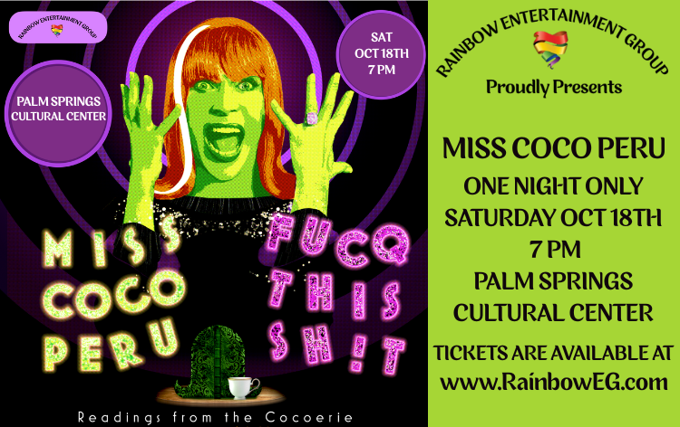 Poster: Miss Coco Peru performance at Palm Springs Cultural Center on October 18th. Green-faced woman, purple background.
