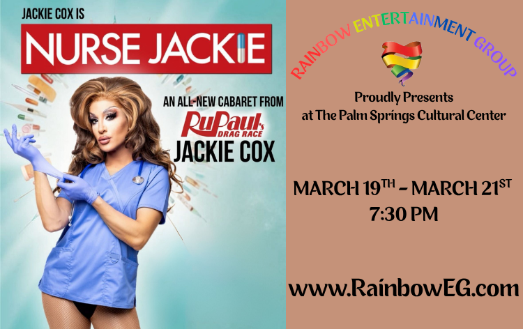 A drag queen, Jackie Cox, in a nurse uniform, advertising her cabaret show 