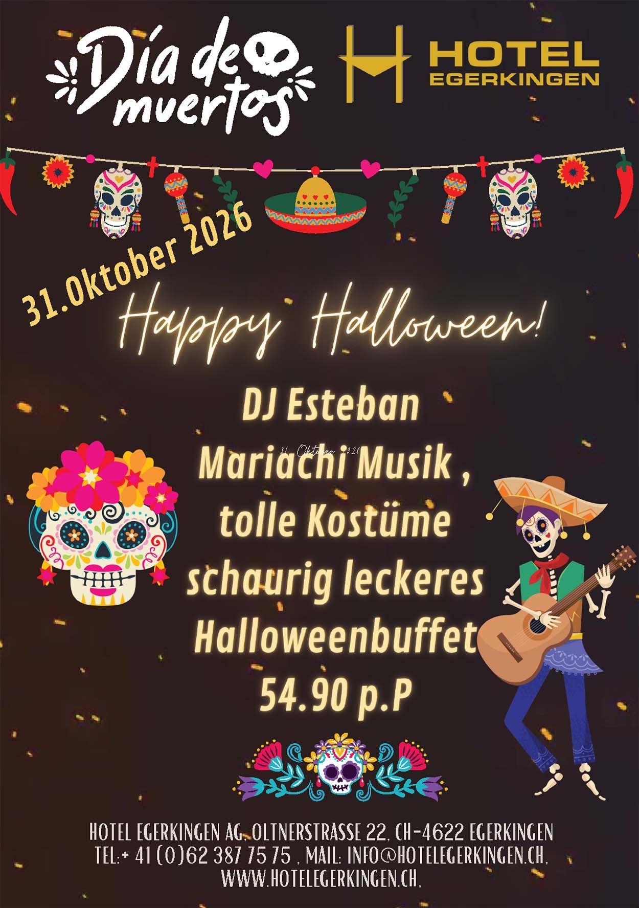 Plakat für eine Día de Muertos/Halloween-Veranstaltung im Hotel Egerkingen mit DJ, Mariachi-Musik, Kostümen und Buffet.