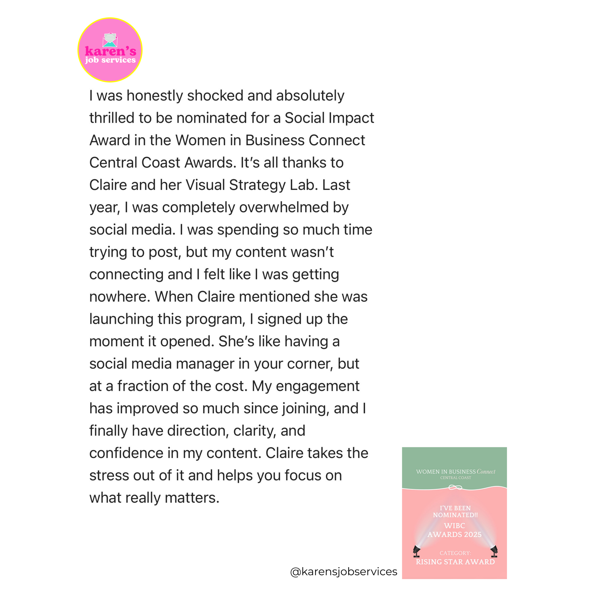 Testimonial from Kara about Claire's Visual Strategy Lab, nominated for a Social Impact Award. Text on a pink and white background.