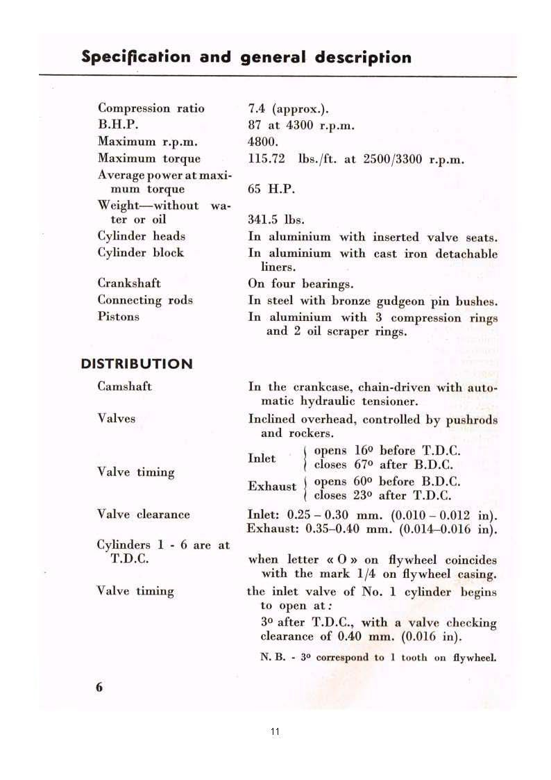 Specifications and general description of an engine, including compression ratio, bore, valves, and timing.