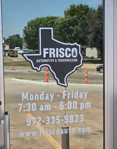 FRISCO Automotive & Transmission sign on Texas outline, with hours, phone number, and website displayed. | Frisco Automotive & Transmission