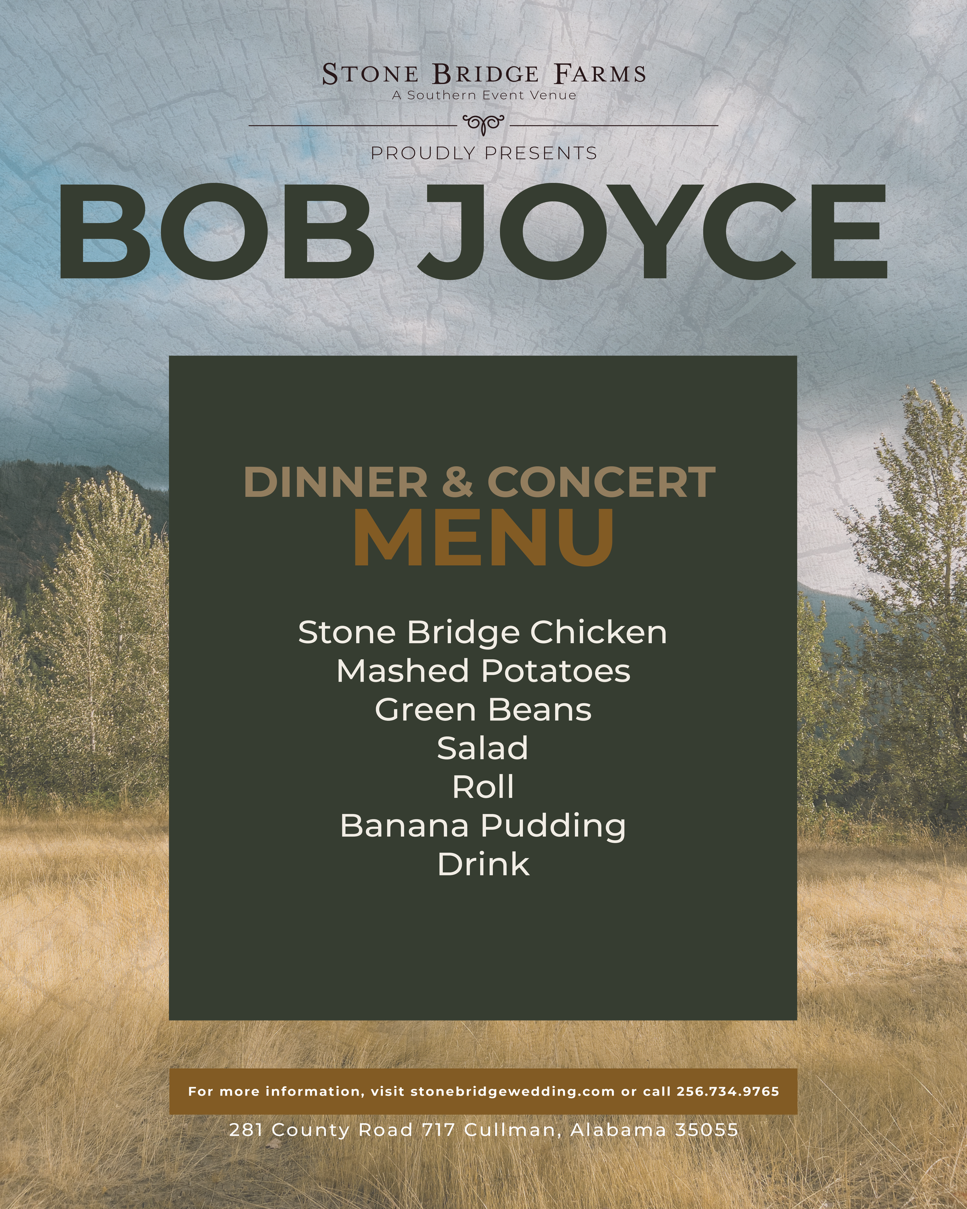 Concert menu for Bob Joyce featuring Stone Bridge Chicken, mashed potatoes, and more.