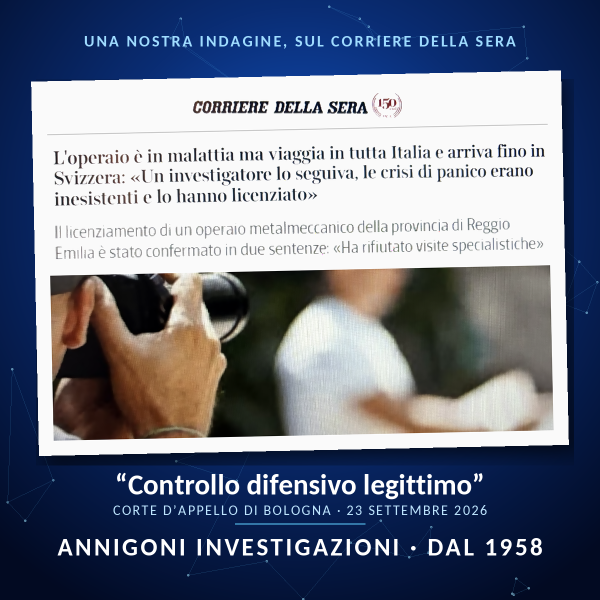 INVESTIGAZIONI AZIENDALI - ATTIVITA' DI ANNIGONI INVESTIGAZIONI DAL 1958