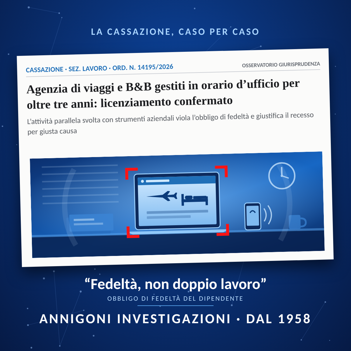 AGENZIA E B&B DURANTE IL SERVIZIO: LICENZIATO