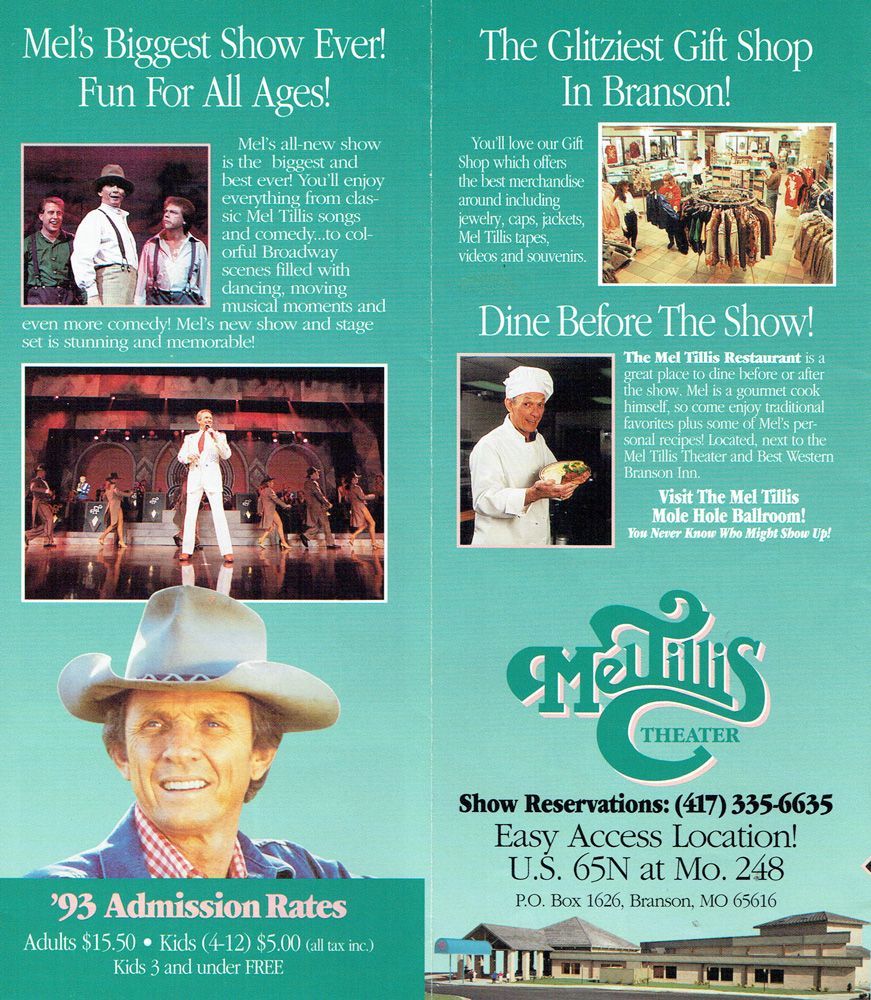 Advertisement for Mel Tillis Theater in Branson: Show photos, gift shop, restaurant, & admission rates.