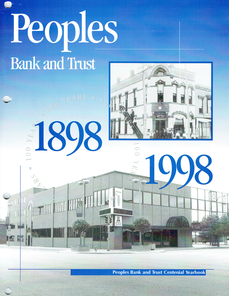 Cover for Peoples Bank and Trust: historic and modern bank buildings, 1898-1998 anniversary.