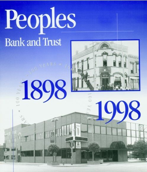 Peoples Bank and Trust logo with images of the original and current building, dates 1898-1998.
