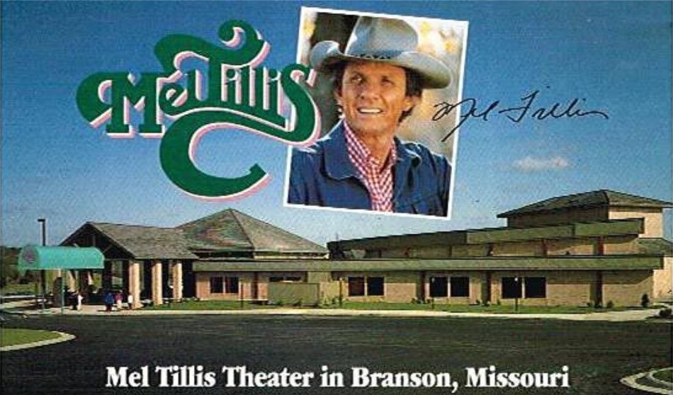 Mel Tillis Theater in Branson, Missouri, with a photo of Mel Tillis in a cowboy hat and his signature.