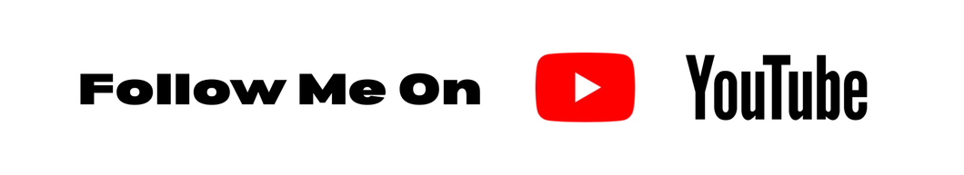 Follow Me On YouTube banner with red play icon and black YouTube text