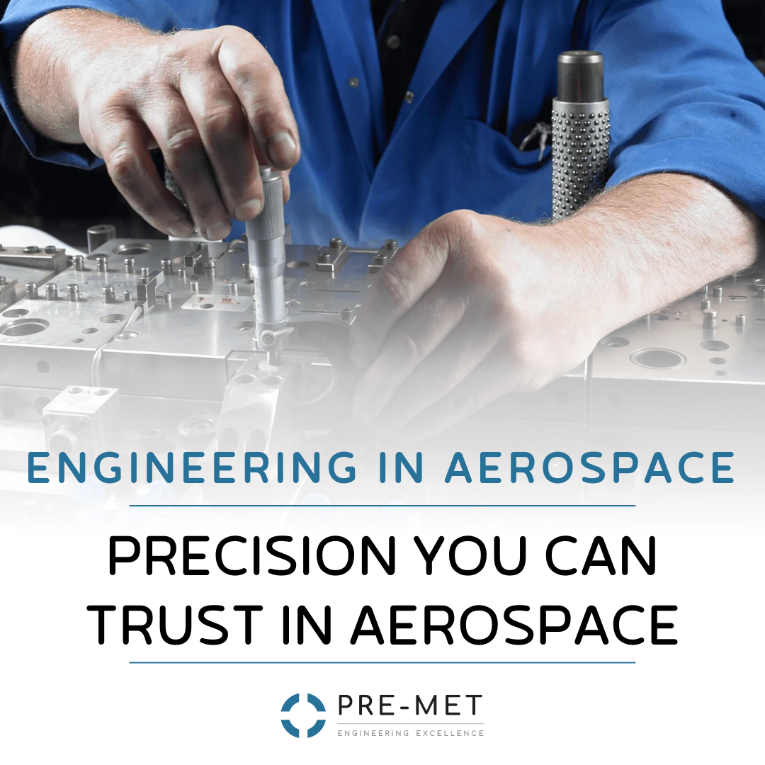 An advertisement for engineering in aerospace precision you can trust in aerospace