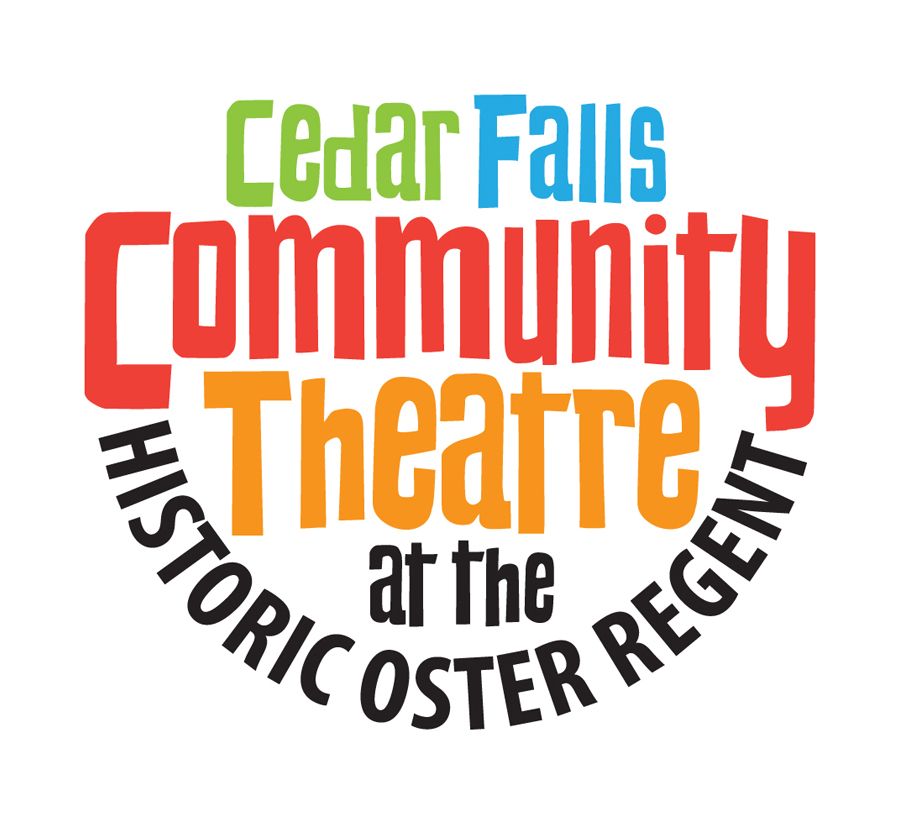 The logo for the cedar falls community theatre at the historic oster regent.