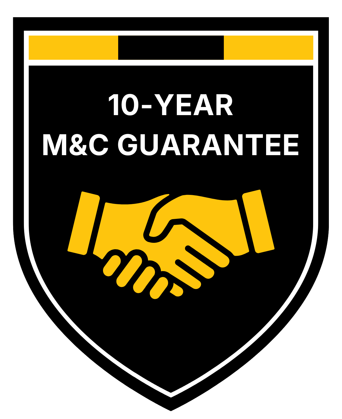 Black shield badge with yellow handshake and text “10-YEAR M&C GUARANTEE”