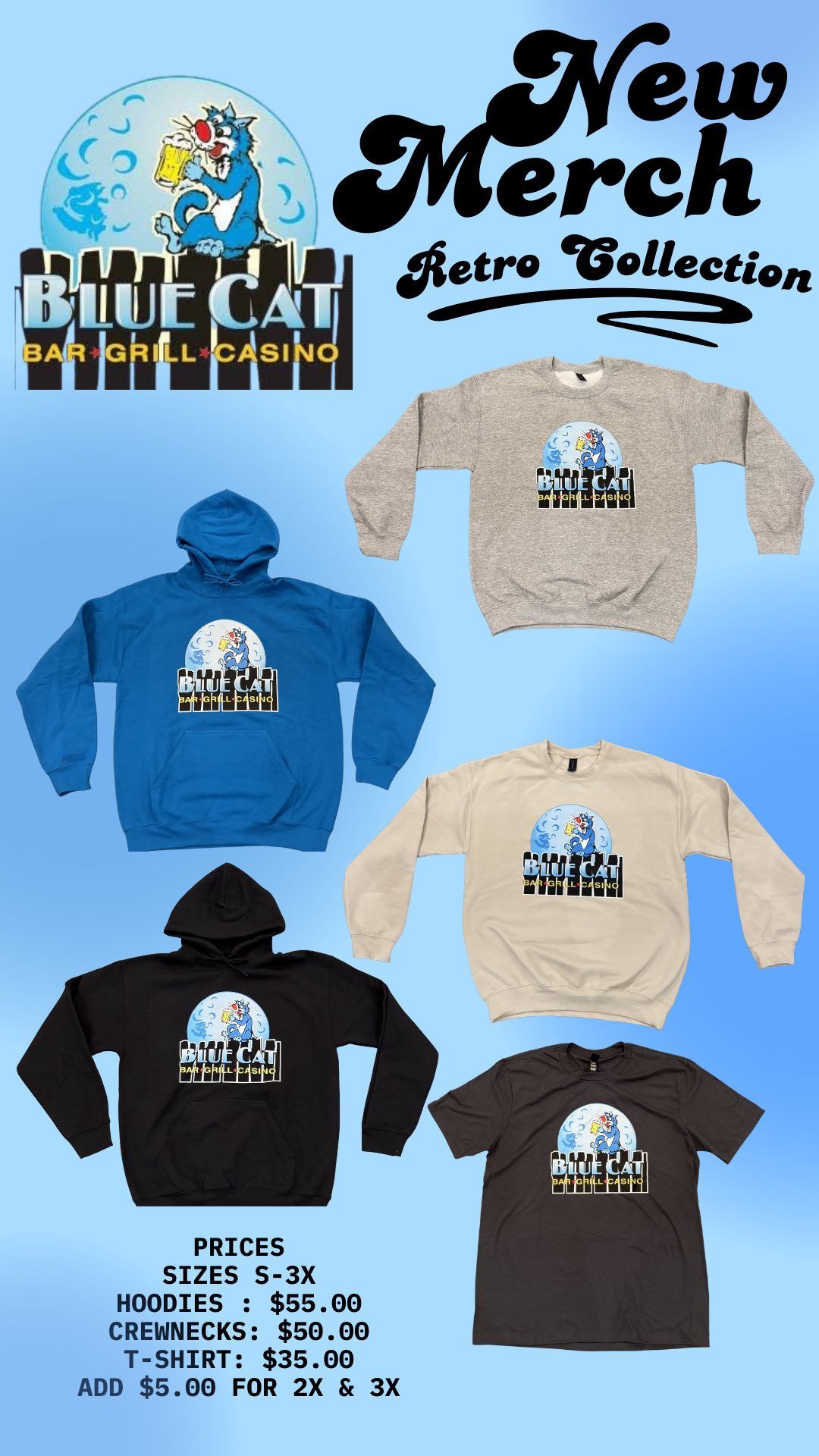 New Merch Retro Collection poster with Blue Cat logo and six hoodies/shirts in blue, gray, tan, and black.