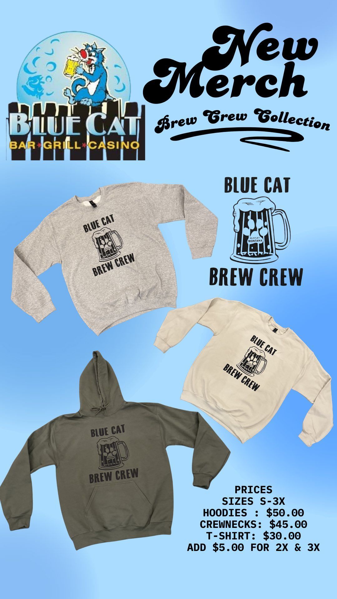 Blue Cat Brew Crew merch promo with hoodie, sweatshirt, and T-shirt on blue background
