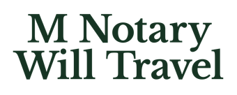 M Notary Will Travel