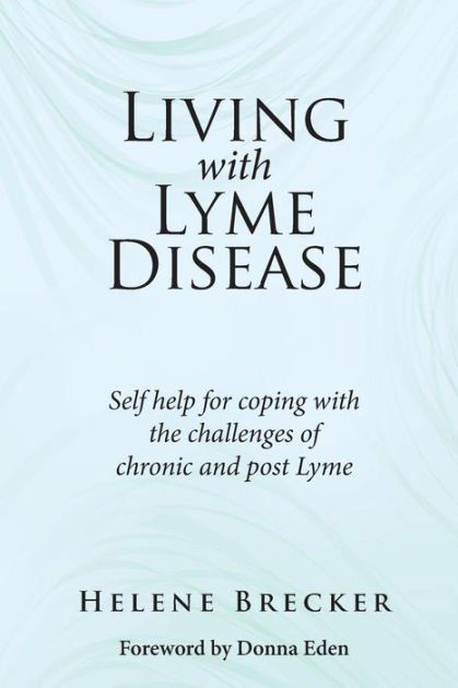 A book titled living with lyme disease by helene brecker