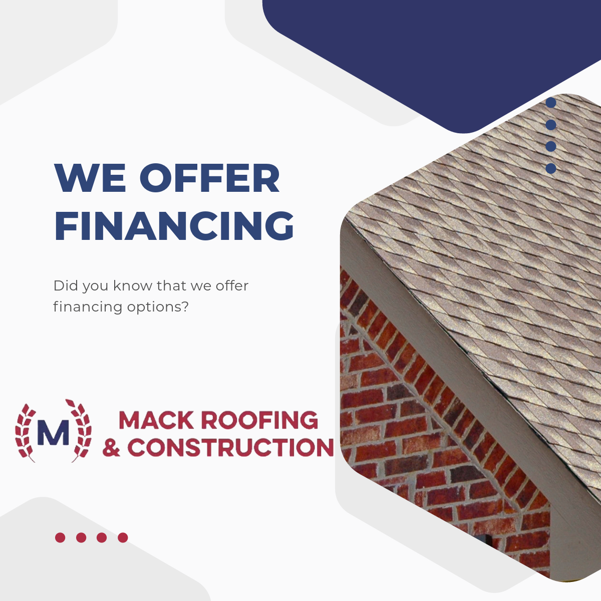 Mack Roofing & Construction financing ad with blue text and a brick roof illustration