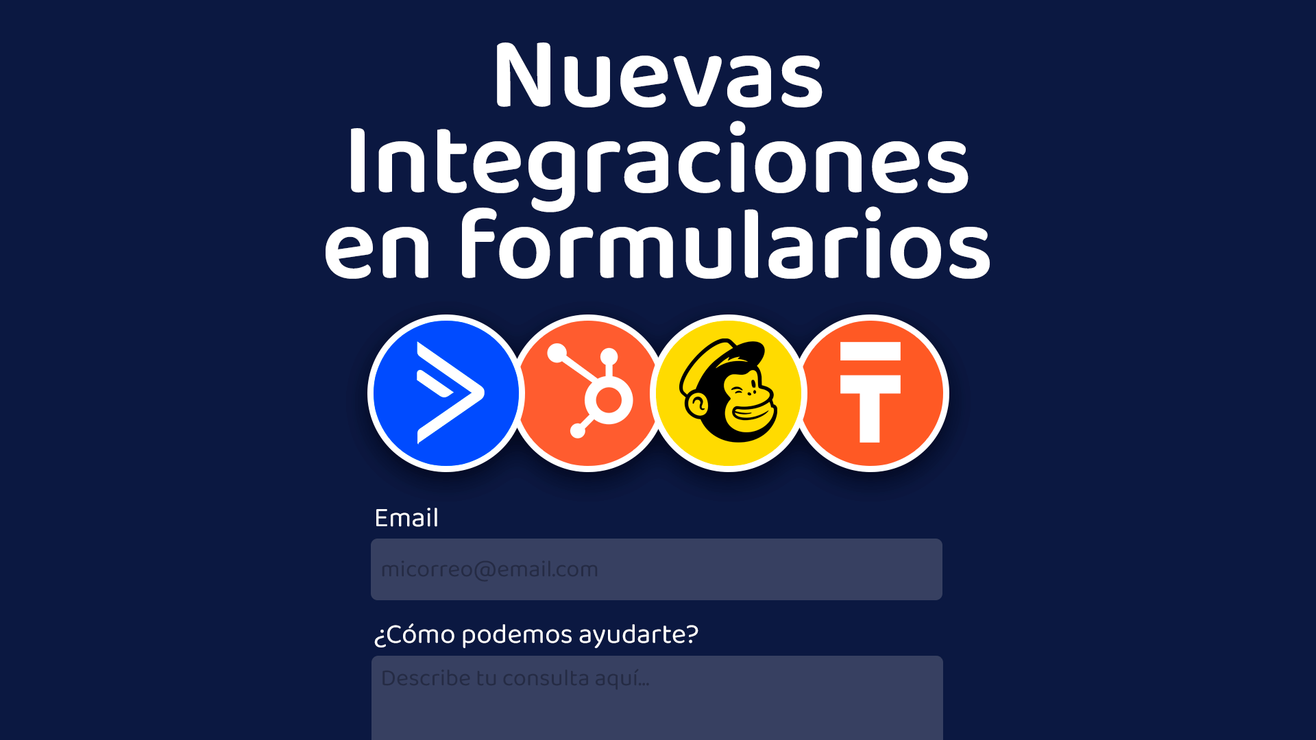 Imagen que dice nuevas integraciones en formularios