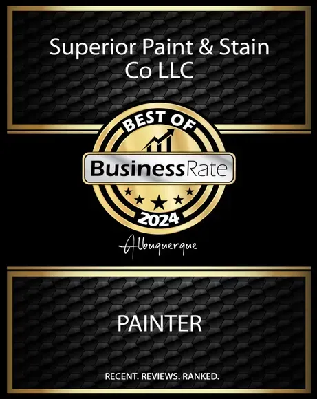 Superior Paint & Stain Co LLC “Best of BusinessRate 2024” painter award badge on black gold background
