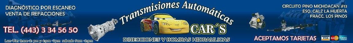 TRANSMISIONES AUTOMÁTICAS CARS TRANSMISIONES AUTOMÁTICAS CARS