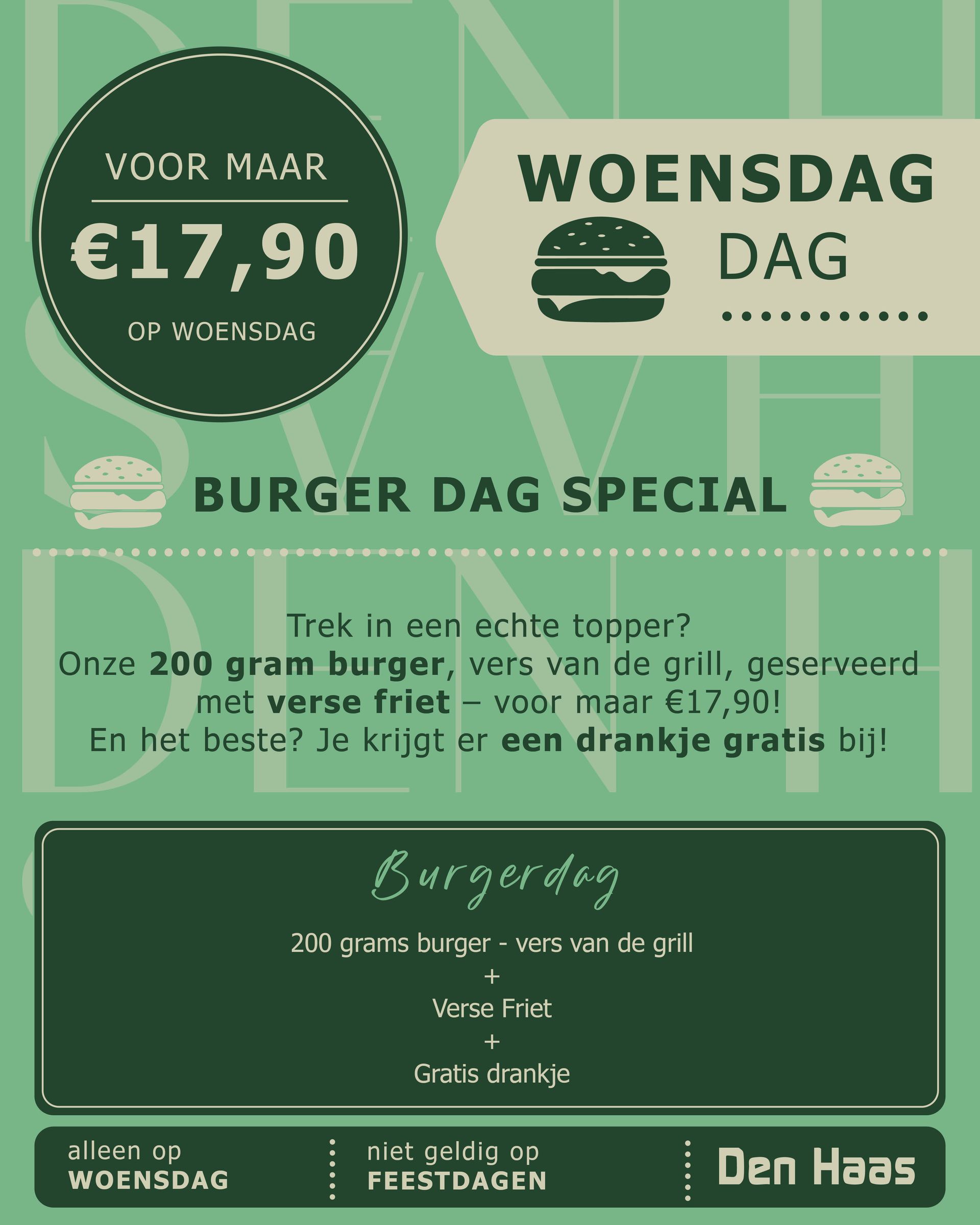 Promotiefolder voor Den Haas met een speciale woensdagburgeraanbieding voor €17,90, inclusief friet en een gratis drankje.