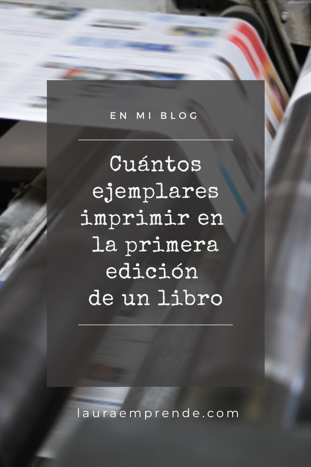 cuántos ejemplares imprimir en la primera edición de un libro