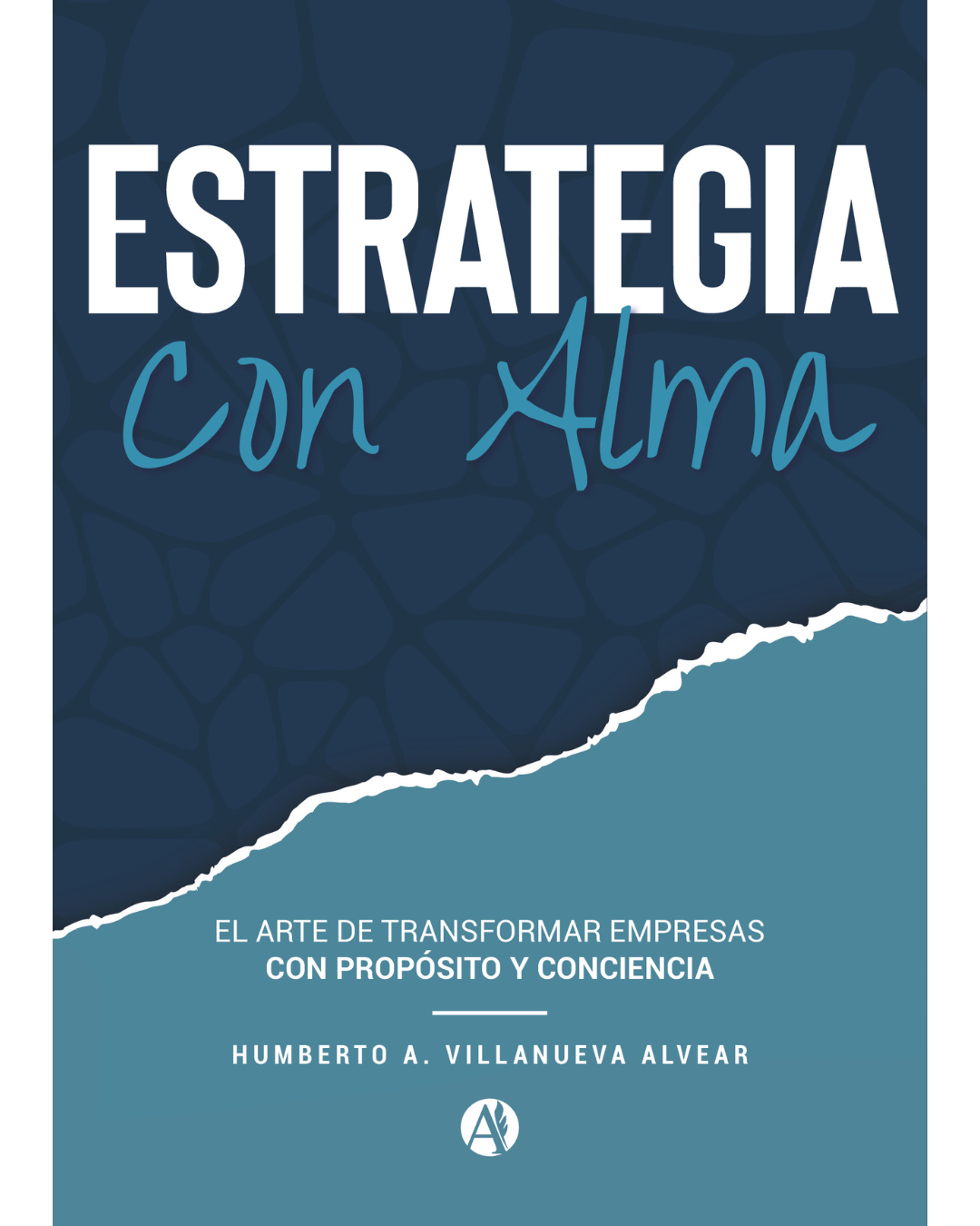 estrategia con alma humberto villanueva alvear