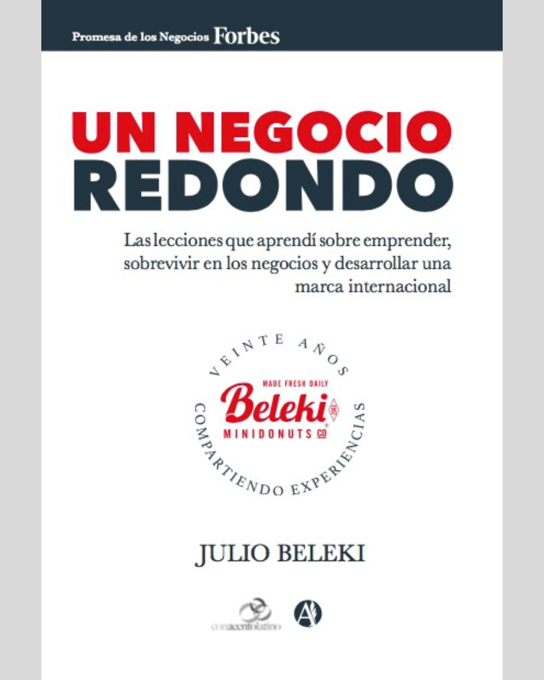 un negocio redondo julio beleki