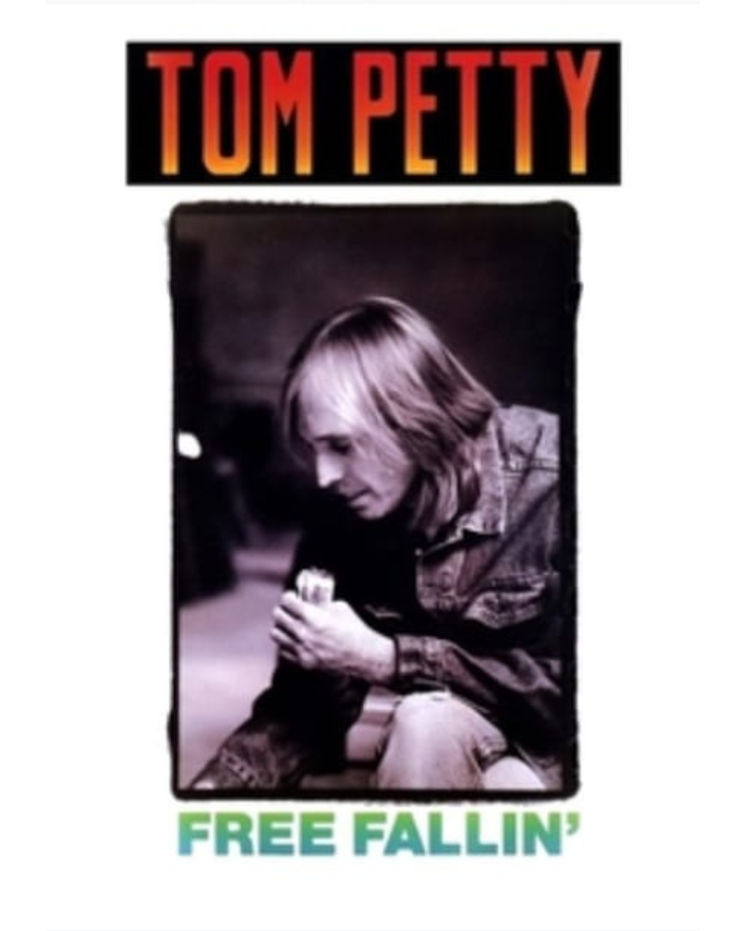 free fallin' tom petty