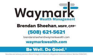 Waymark Wealth Management logo with contact info, Brendan Sheehan, phone number, website, and “Be Well. Do Good.”