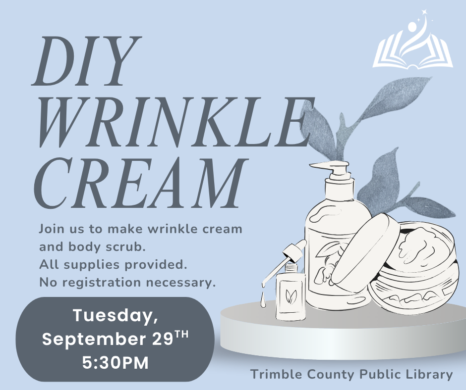 DIY wrinkle cream workshop flyer with cream jar and leaves; Tuesday, Sept. 29 at 5:30 PM, Trimble County Public Library