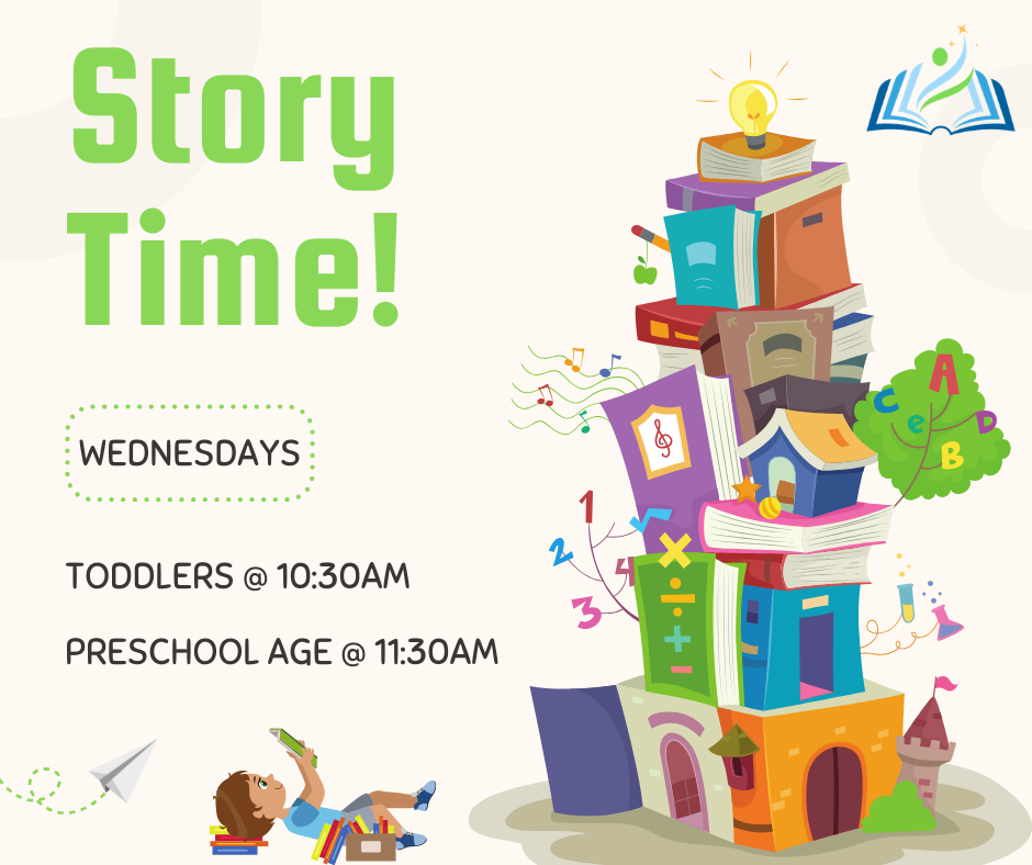 Story Time poster with books, tree, and children; Wednesdays at 10:30 AM for toddlers and 11:30 AM for preschoolers