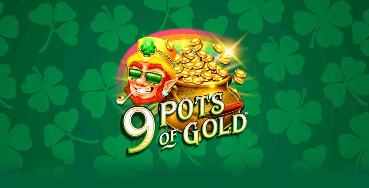 9 Pots of Gold game logo with a leprechaun, gold coins, and green shamrocks on a green background