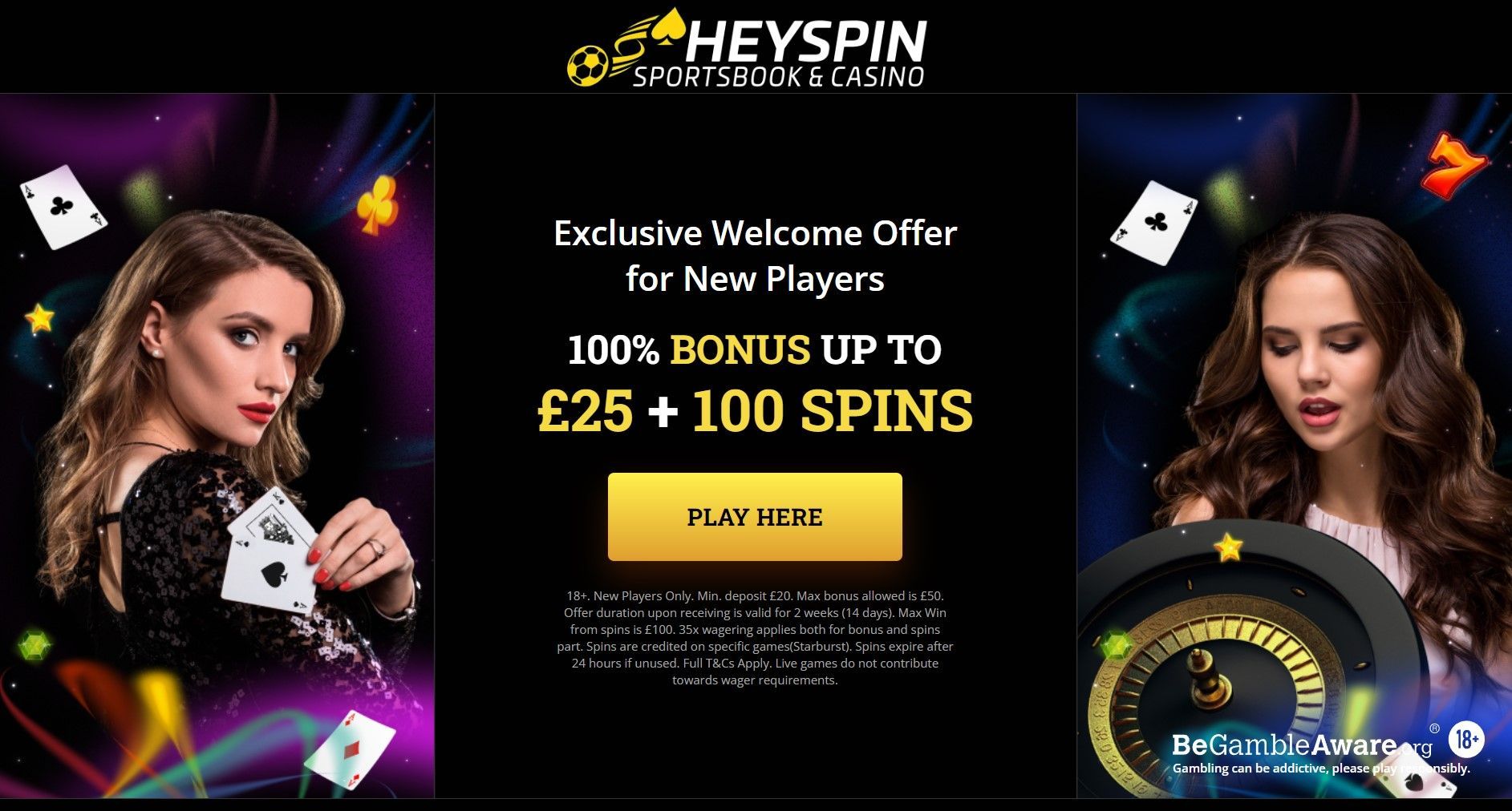HEYSPIN casino promo: 100% bonus up to £25 + 100 spins, with two women and playing cards on a black background