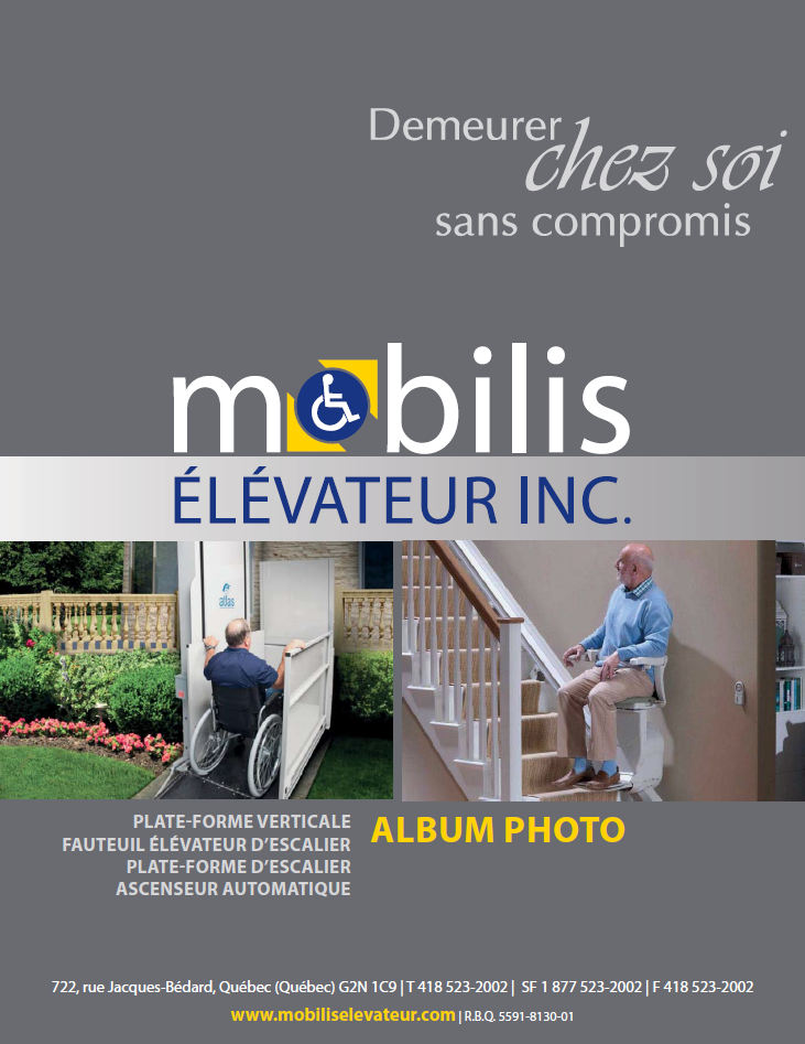Brochure cover for “mobiliS Élévateur Inc.” showing stair lifts and the slogan “Demeurer chez soi sans compromis”