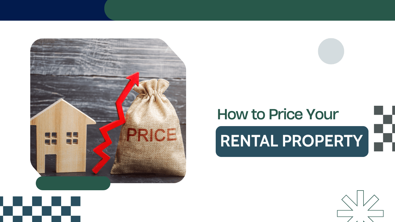 How to Price Your Rental Property - Article Banner