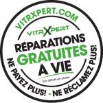 Circular green-and-black logo reading “VITRXPERT.COM,” “Réparations gratuites à vie,” and “Ne payez plus! - Ne réclamez plus!”