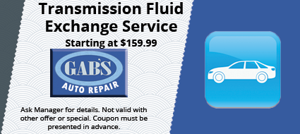 Gab 's auto repair is offering a transmission fluid exchange service