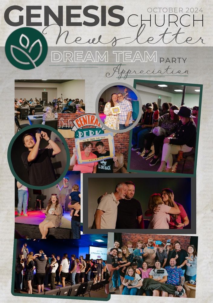 A genesis church newsletter with a collage of photos of people and a dream team party.