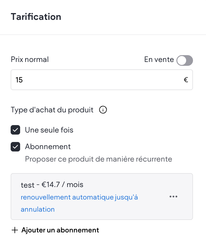 Affichage et gestion d'un abonnement sur une fiche produit
