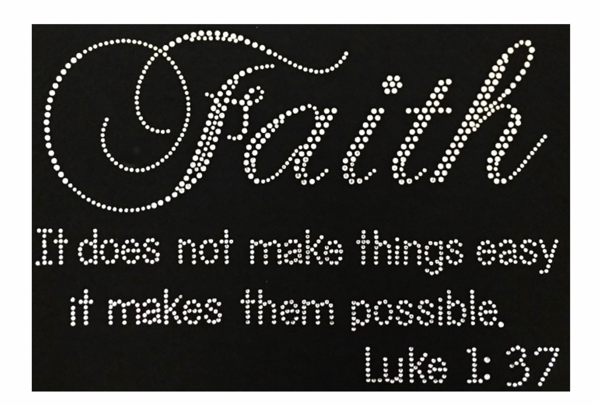 Faith Makes It Possible Bling (Transfer Sheet)