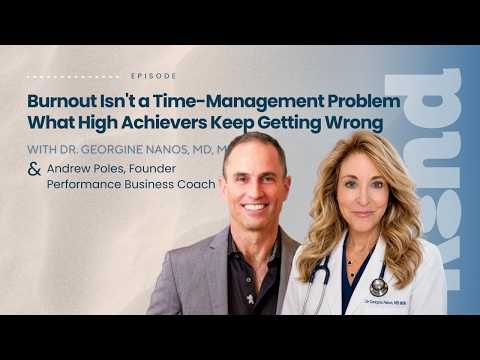 Podcast cover with two speakers and text: “Burnout Isn’t a Time-Management Problem”