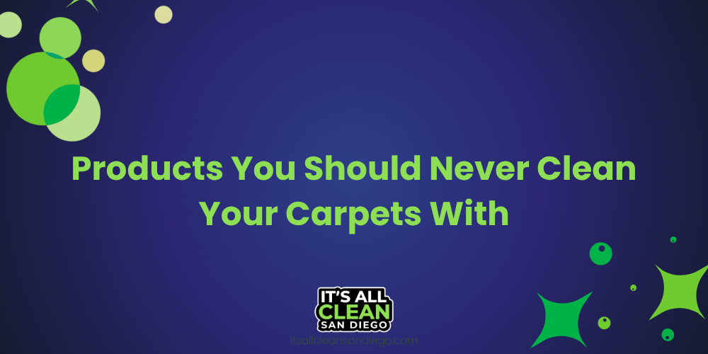 Products you should never clean your carpets with