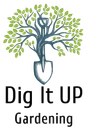 Dig It Up Gardening