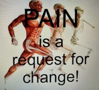 Two running figures with the text “PAIN is a request for change!”