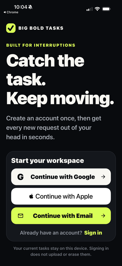 Dark signup screen with headline “Catch the task. Keep moving.” and Google, Apple, and Email sign-in buttons