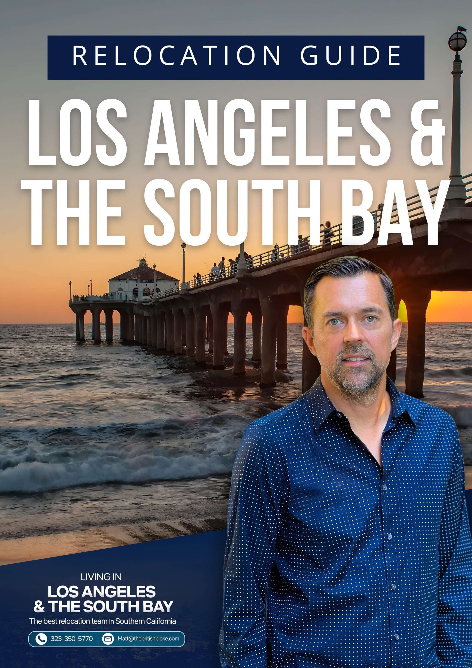 Los Angeles and The South Bay Relocation Guide